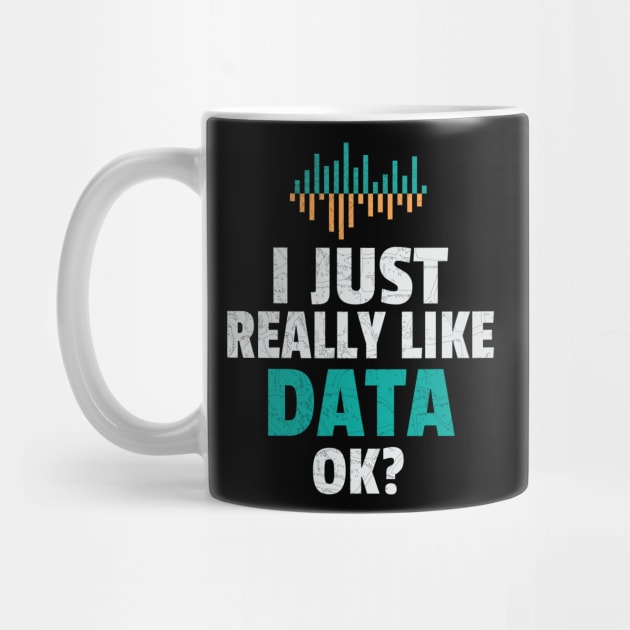 I Just Really Data OK by Teesson